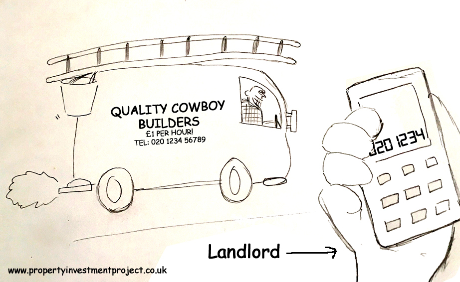 Landlords love Cowboy builders!